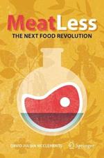 Meat Less: The Next Food Revolution