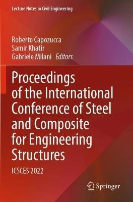 Proceedings of the International Conference of Steel and Composite for Engineering Structures: ICSCES 2022 - cover
