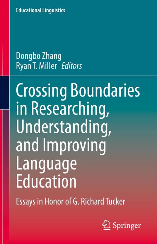 Crossing Boundaries in Researching, Understanding, and Improving Language Education