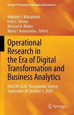Operational Research in the Era of Digital Transformation and Business Analytics: BALCOR 2020, Thessaloniki, Greece, September 30-October 3, 2020
