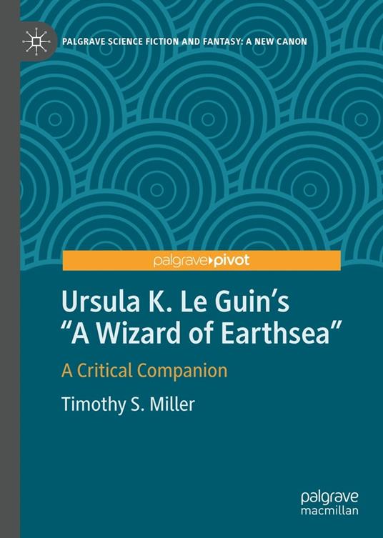 Ursula K. Le Guin’s "A Wizard of Earthsea"