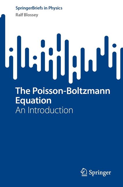 The Poisson-Boltzmann Equation