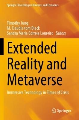 Extended Reality and Metaverse: Immersive Technology in Times of Crisis - cover
