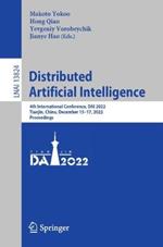 Distributed Artificial Intelligence: 4th International Conference, DAI 2022, Tianjin, China, December 15–17, 2022, Proceedings