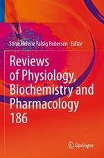 Reviews of Physiology, Biochemistry and Pharmacology