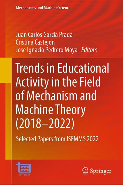 Trends in Educational Activity in the Field of Mechanism and Machine Theory (2018–2022)