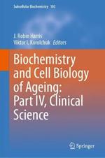 Biochemistry and Cell Biology of Ageing: Part IV, Clinical Science