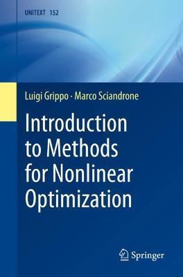 Introduction to Methods for Nonlinear Optimization - Luigi Grippo,Marco Sciandrone - cover