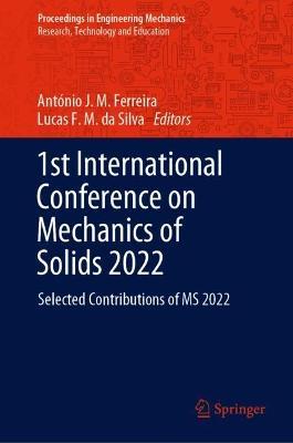 1st International Conference on Mechanics of Solids 2022: Selected Contributions of MS 2022 - cover