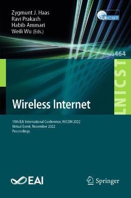 Wireless Internet: 15th EAI International Conference, WiCON 2022, Virtual Event, November 2022, Proceedings - cover