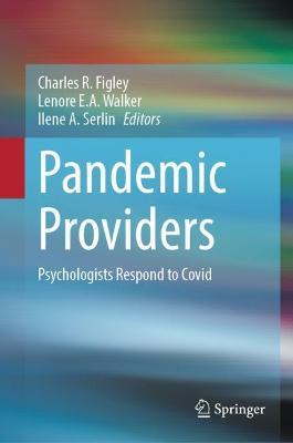 Pandemic Providers: Psychologists Respond to Covid - cover