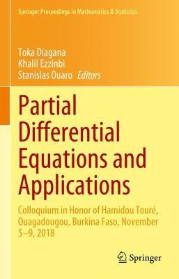 Partial Differential Equations and Applications: Colloquium in Honor of Hamidou Touré, Ouagadougou, Burkina Faso, November 5–9, 2018 - cover