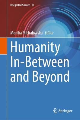 Humanity In-Between and Beyond - cover
