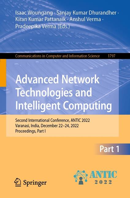 Advanced Network Technologies and Intelligent Computing