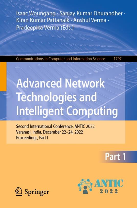 Advanced Network Technologies and Intelligent Computing