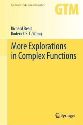 More Explorations in Complex Functions - Richard Beals,Roderick S.C. Wong - cover