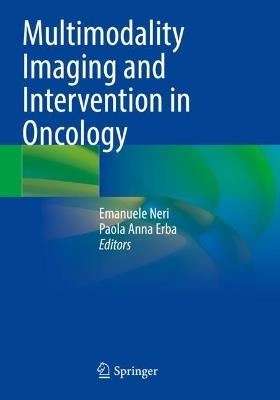 Multimodality Imaging and Intervention in Oncology - cover