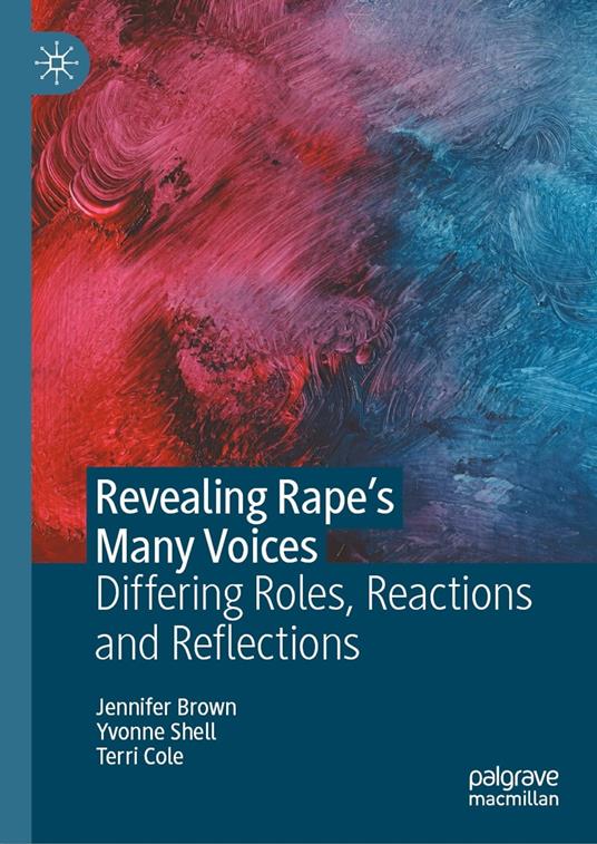 Revealing Rape’s Many Voices