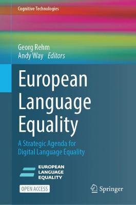European Language Equality: A Strategic Agenda for Digital Language Equality - cover