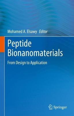 Peptide Bionanomaterials: From Design to Application - cover