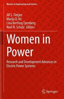 Women in Power: Research and Development Advances in Electric Power Systems - cover