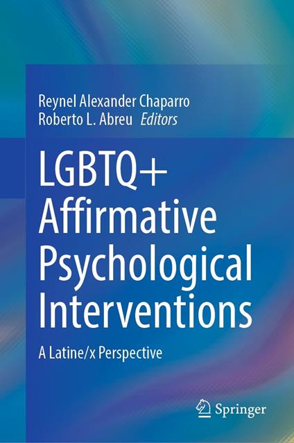 LGBTQ+ Affirmative Psychological Interventions