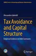 Tax Avoidance and Capital Structure: Empirical Evidence on Debt Covenants