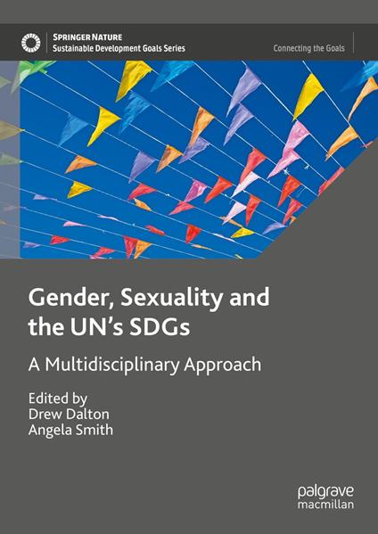 Gender, Sexuality and the UN's SDGs