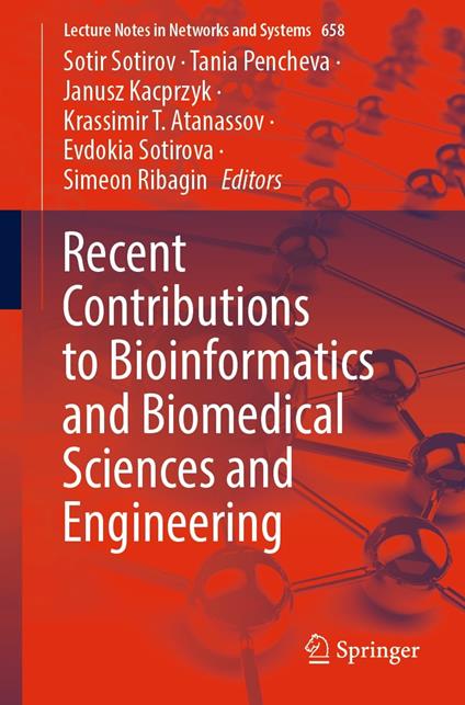Recent Contributions to Bioinformatics and Biomedical Sciences and Engineering