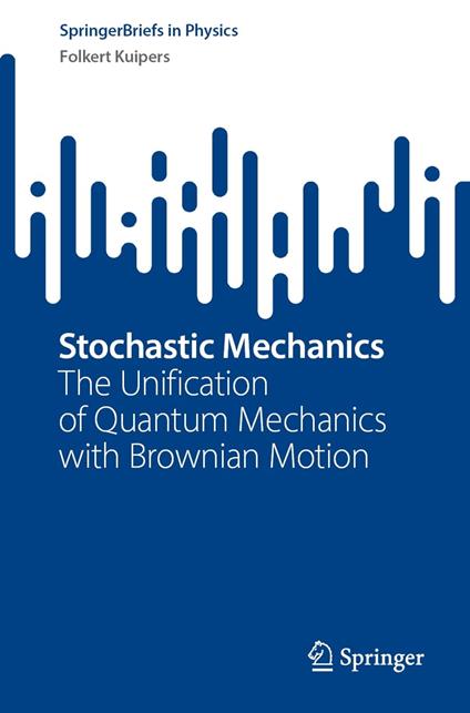 Stochastic Mechanics