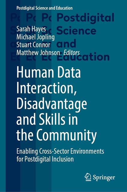 Human Data Interaction, Disadvantage and Skills in the Community