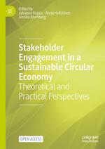 Stakeholder Engagement in a Sustainable Circular Economy