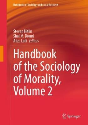 Handbook of the Sociology of Morality, Volume 2 - cover
