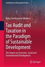 Tax Audit and Taxation in the Paradigm of Sustainable Development: The Impact on Economic, Social and Environmental Development