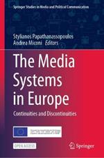 The Media Systems in Europe: Continuities and Discontinuities