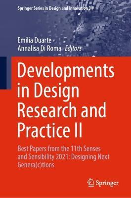 Developments in Design Research and Practice II: Best Papers from the 11th Senses and Sensibility 2021: Designing Next Genera(c)tions - cover