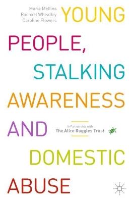 Young People, Stalking Awareness and Domestic Abuse - cover