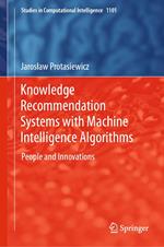 Knowledge Recommendation Systems with Machine Intelligence Algorithms