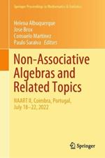 Non-Associative Algebras and Related Topics: NAART II, Coimbra, Portugal, July 18–22, 2022