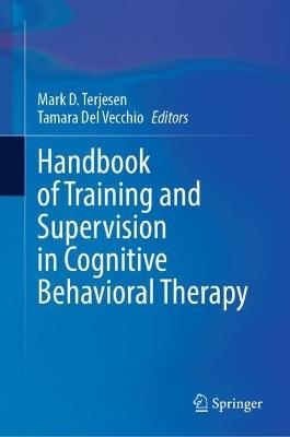 Handbook of Training and Supervision in Cognitive Behavioral Therapy - cover