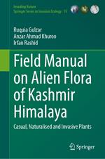 Field Manual on Alien Flora of Kashmir Himalaya