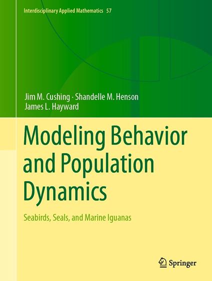 Modeling Behavior and Population Dynamics