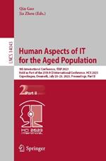 Human Aspects of IT for the Aged Population: 9th International Conference, ITAP 2023, Held as Part of the 25th HCI International Conference, HCII 2023, Copenhagen, Denmark, July 23–28, 2023, Proceedings, Part II
