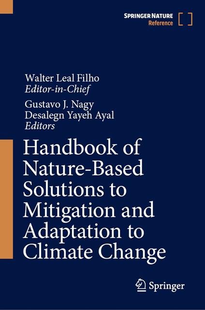 Handbook of Nature-Based Solutions to Mitigation and Adaptation to Climate Change
