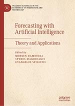 Forecasting with Artificial Intelligence: Theory and Applications