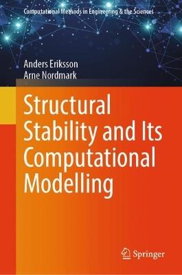 Structural Stability and Its Computational Modelling - Anders Eriksson,Arne Nordmark - cover