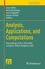 Analysis, Applications, and Computations: Proceedings of the 13th ISAAC Congress, Ghent, Belgium, 2021