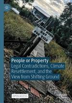 People or Property: Legal Contradictions, Climate Resettlement, and the View from Shifting Ground