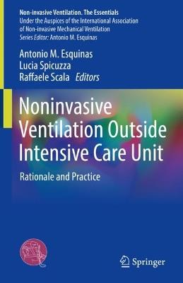Noninvasive Ventilation Outside Intensive Care Unit: Rationale and Practice - cover