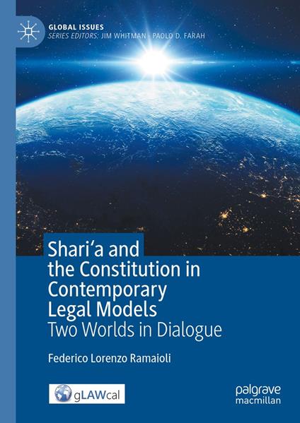 Shari'a and the Constitution in Contemporary Legal Models